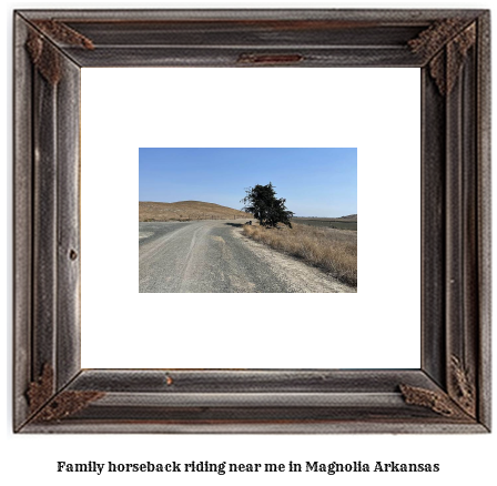 family horseback riding near me in Magnolia, Arkansas